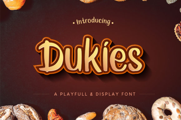 Discover Dukies: A Playful Display Font for Creative Projects