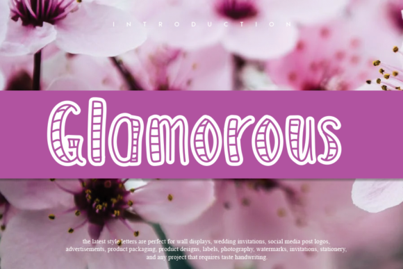 Discover the Elegance of Glamorous: A Unique Display Font