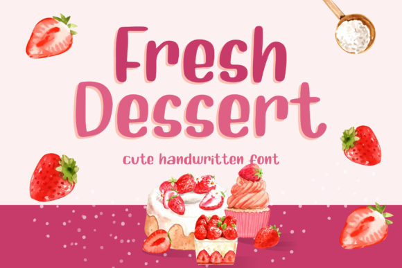 Fresh Dessert: A Versatile Display Font for Web Design