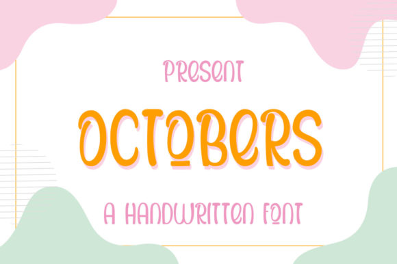 Octobers: A Joyful Display Font for Creative Projects