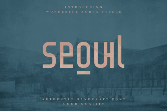 Seoul: The Bold Font for Your Brand's Visual Upgrade