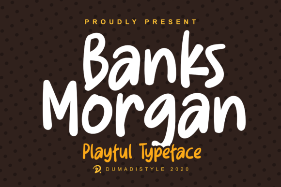 Transform Your Brand with Banks Morgan: A Joyful Display Font